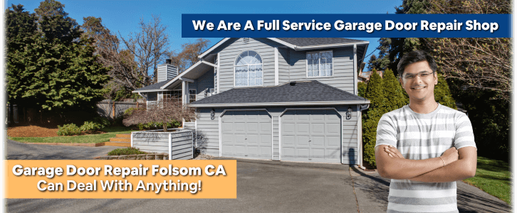 Garage Door Repair Folsom CA